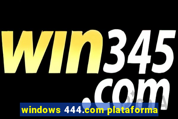 windows 444.com plataforma